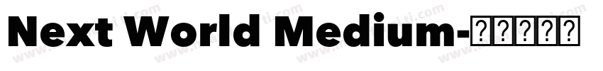 Next World Medium字体转换